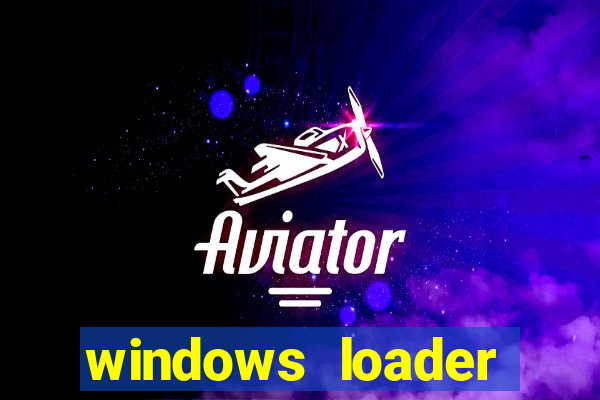 windows loader v2.2.2 download